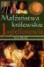Małżeństwa królewskie. Jagiellonowie - Jerzy Besala