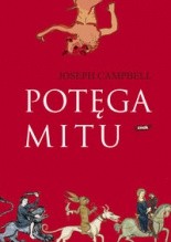 Potęga mitu - Joseph Campbell