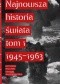 Najnowsza historia świata t.1 1945-63