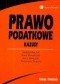 Prawo podatkowe Kazusy /Kazusy i ćwiczenia/