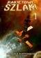 Rakietowe Szlaki tom 1: Antologia klasycznej SF