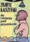 Do czytania pod prysznicem: znalezione w osobistej szufladzie