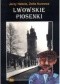 Lwowskie piosenki uliczne, kabaretowe i okolicznościowe do 1939 roku