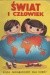 Świat i człowiek. Atlas geograficzny -  praca zbiorowa