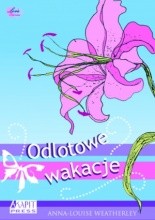 Odlotowe wakacje - Anna-Louise Weatherley