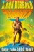 Pole bitewne Ziemia, t.1 - L. Ron Hubbard
