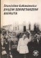 Byłem sekretarzem Bieruta. Wspomnienia z pracy w Belwederze w latach 1945-1946