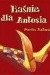 Baśnie dla Antosia - Monika Rakusa