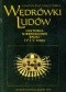 Wędrówki ludów. Historia niespokojnej epoki IV i V wieku