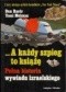 ...A każdy szpieg to książę. Pełna historia wywiadu izraelskiego