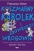 Koszmarny Karolek i złowrodzy wrogowie