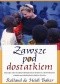 Zawsze pod dostatkiem. Świadectwo nadprzyrodzonego Bożego zaopatrzenia wśród najuboższych dzieci świata