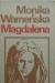 Magdalena - Monika Warneńska