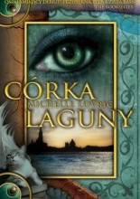 Córka Laguny - Michelle R. Lovric