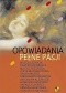 Opowiadania pełne pasji