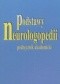 Podstawy neurologopedii. Podręcznik akademicki