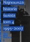 Najnowsza historia świata t.4 1995-2007