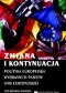 zmiana i kontynuacja Polityka europejska wybranych państw Unii Europejskiej