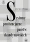 Systemy penitencjarne państw skandynawskich na tle polityki kryminalnej, karnej i penitencjarnej