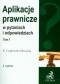 Aplikacje prawnicze w pytaniach i odpowiedziach t.1