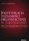 Identyfikacja tożsamości organizacyjnej w zarządzaniu przedsiębiorstwem