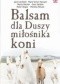 Balsam dla Duszy miłośnika koni
