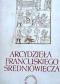Arcydzieła francuskiego średniowiecza