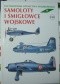 Encyklopedia lotnictwa wojskowego - Samoloty i śmigłowce