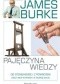 Pajęczyna wiedzy. Do Stonehenge i z powrotem oraz inne wyprawy w krainę nauki