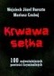 Krwawa setka. 100 najważniejszych powieści kryminalnych