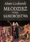 Młodzież wobec samobójstwa. Skrócona wersja pracy magisterskiej pt: 'Postawy młodzieży szkół średnich wobec samobójstwa'