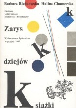Zarys dziejów książki - Barbara Bieńkowska