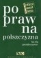 Poprawna polszczyzna. Hasła problemowe