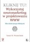 Kliknij tu! Wykorzystaj neuromarketing w projektowaniu WWW