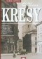 Kresy. Historia, wspomnienia, literatura, sanktuaria, błogosławieni i święci