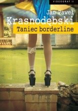 Taniec Borderline - Jan Paweł Krasnodębski