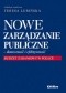 Nowe zarządzanie Publiczne - skuteczność i efektywność. Budżet zadaniowy w Polsce