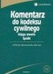 Komentarz do Kodeksu cywilnego księga czwarta spadki