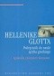 Hellenike Glotta. Podręcznik do nauki języka greckiego