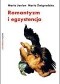 Romantyzm i egzystencja. Fragmenty niedokończonego dzieła