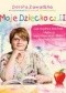 Moje dziecko : jak mądrze kochać i dobrze wychowywać dzieci w wieku szkolnym. Cz. 2