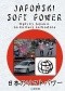 Japoński soft power. Wpływy Japonii na kulturę zachodnią