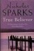 True believer - Nicholas Sparks