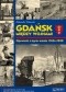 Gdańsk Między Wojnami Opowieść o Życiu Miasta 1918-1939