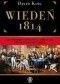 Wiedeń 1814. Jak pogromcy Napoleona, bawiąc się, ustalali kształt Europy