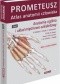 Anatomia ogólna i układ mięśniowo szkieletowy. PROMETEUSZ