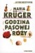 Godzina pąsowej róży