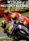 Wyścigi motocyklowe /Wyścigi motocykli superbike, speedway, motogp, motocross i innych