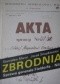 Zbrodnia. Sprawa generała Fieldorfa - Nila