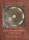 Kaplica Zygmuntowska (1515-1533). Problematyka artystyczna i ideowa Mauzoleum Króla Zygmunta I